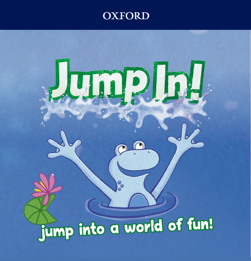 Jump In! | 英语启蒙教材_少儿英语教材_牛津大学出版社 | 牛津大学出版社| Oxford University Press